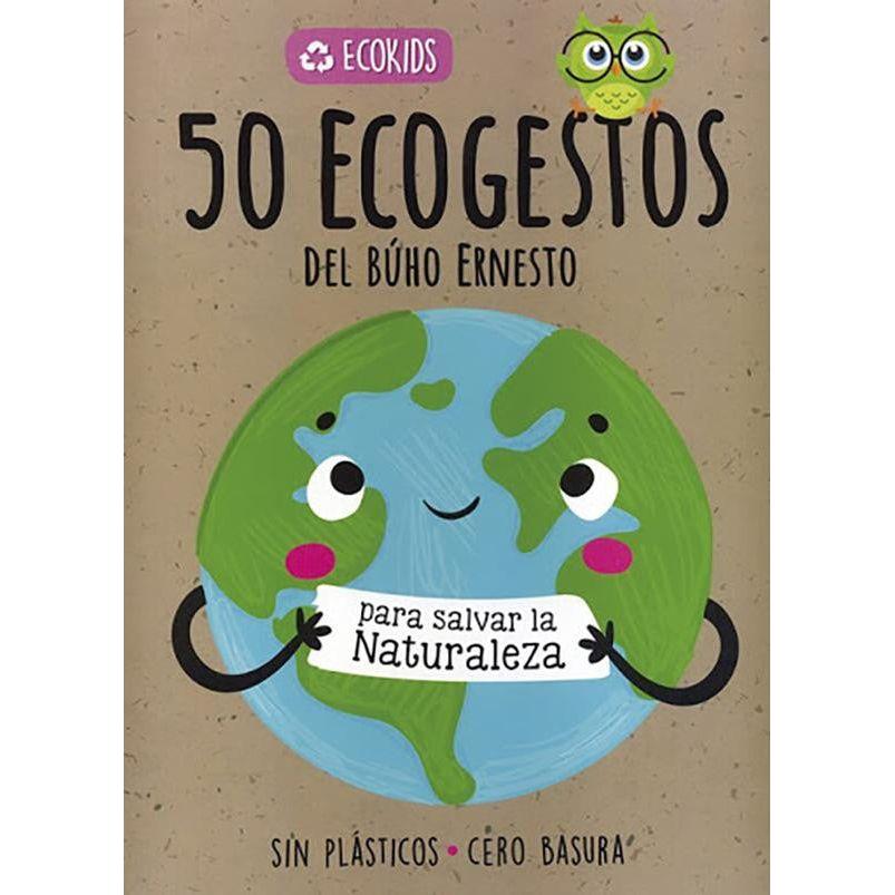 50 ECOGESTOS DEL BUHO ERNESTO