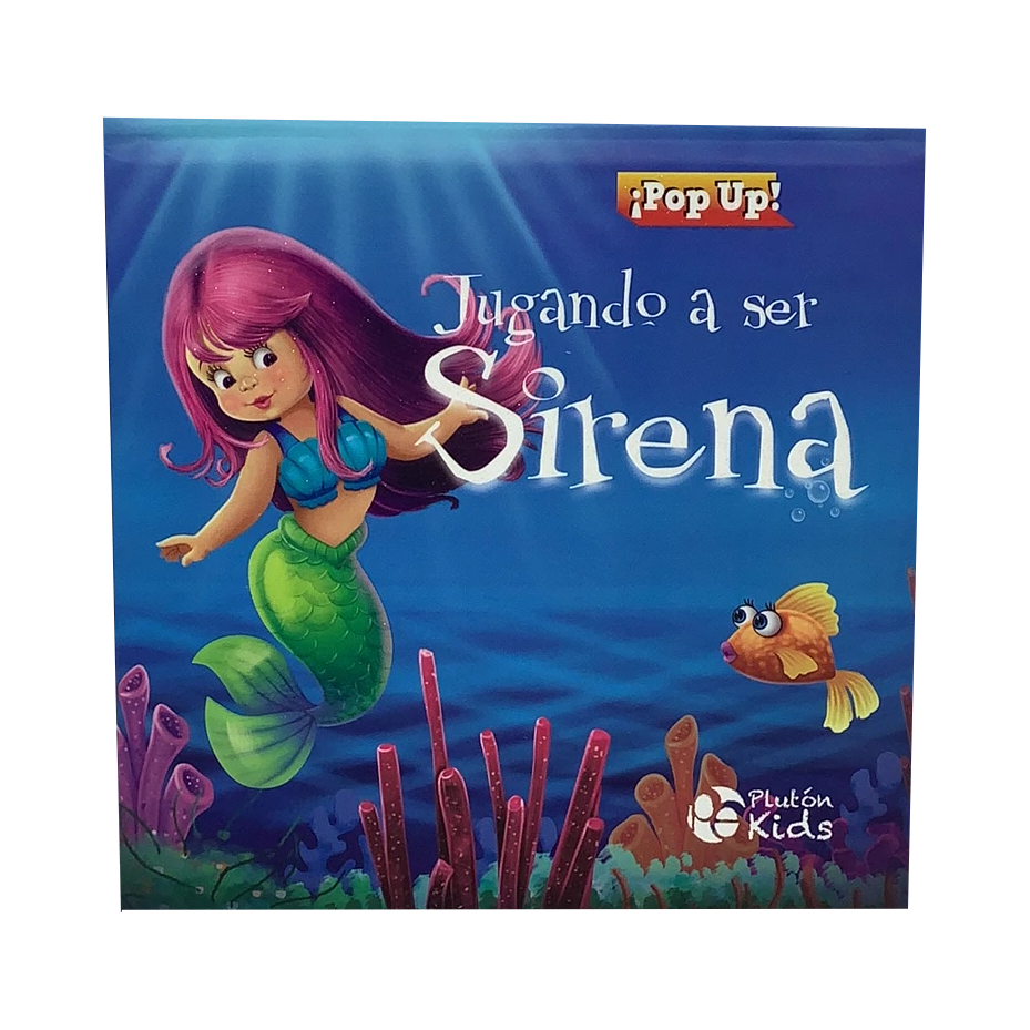 JUGANDO A SER SIRENA