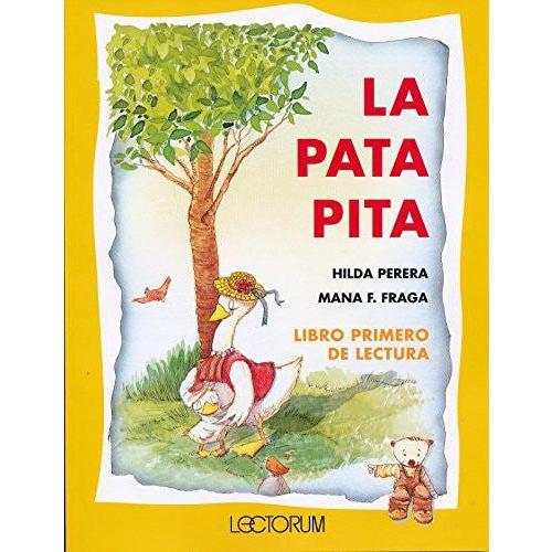 LA PATA PITA 1ER GRAD LIBRO DE LECTURA