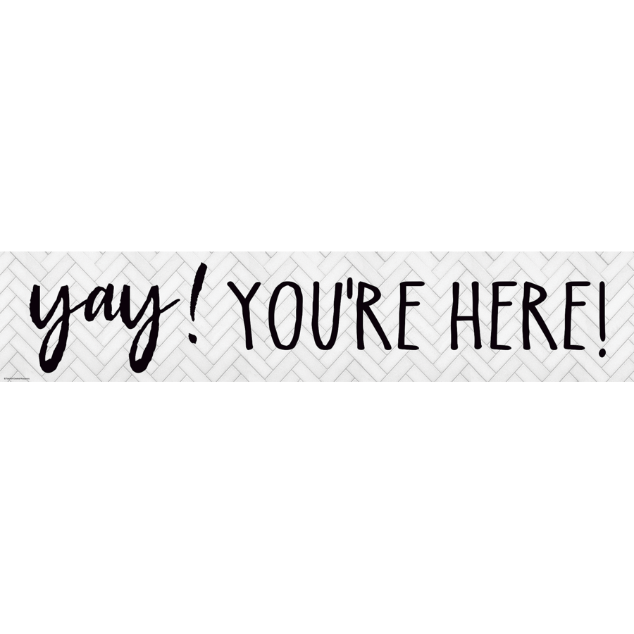 MODERN FARMHOUSE YAY! YOURE HERE! BANNER