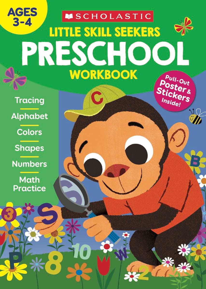 Scholastic Little Skill Seekers PRESCHOOL Workbook, Ages 3-4 (SC 860241)